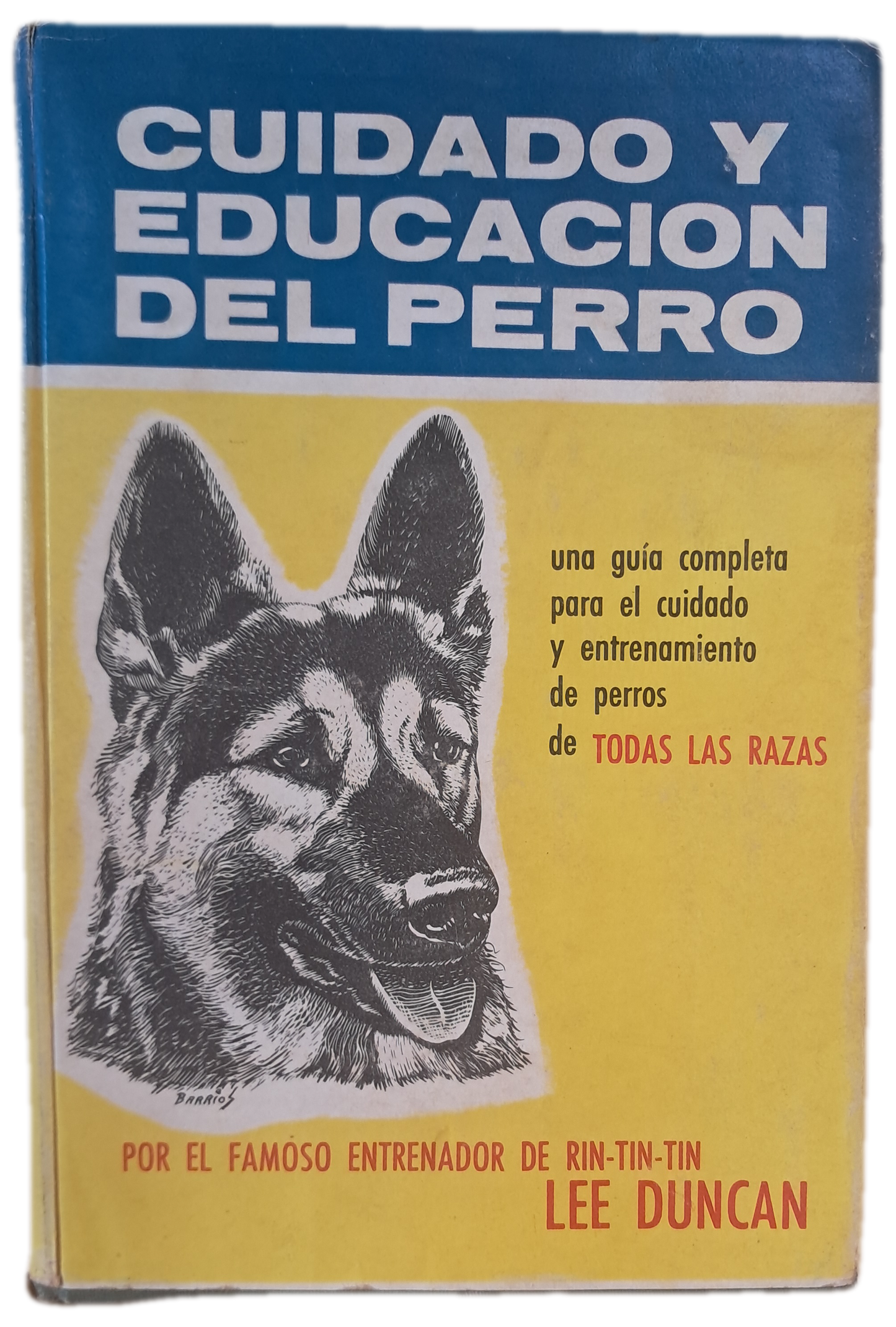 Cuidado Y Educacion Del Perro (Usado)