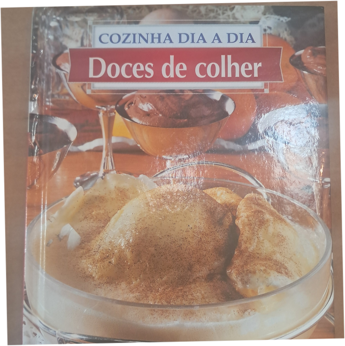 Cozinha dia a dia - Doces de Colher (Muito Bom Estado)