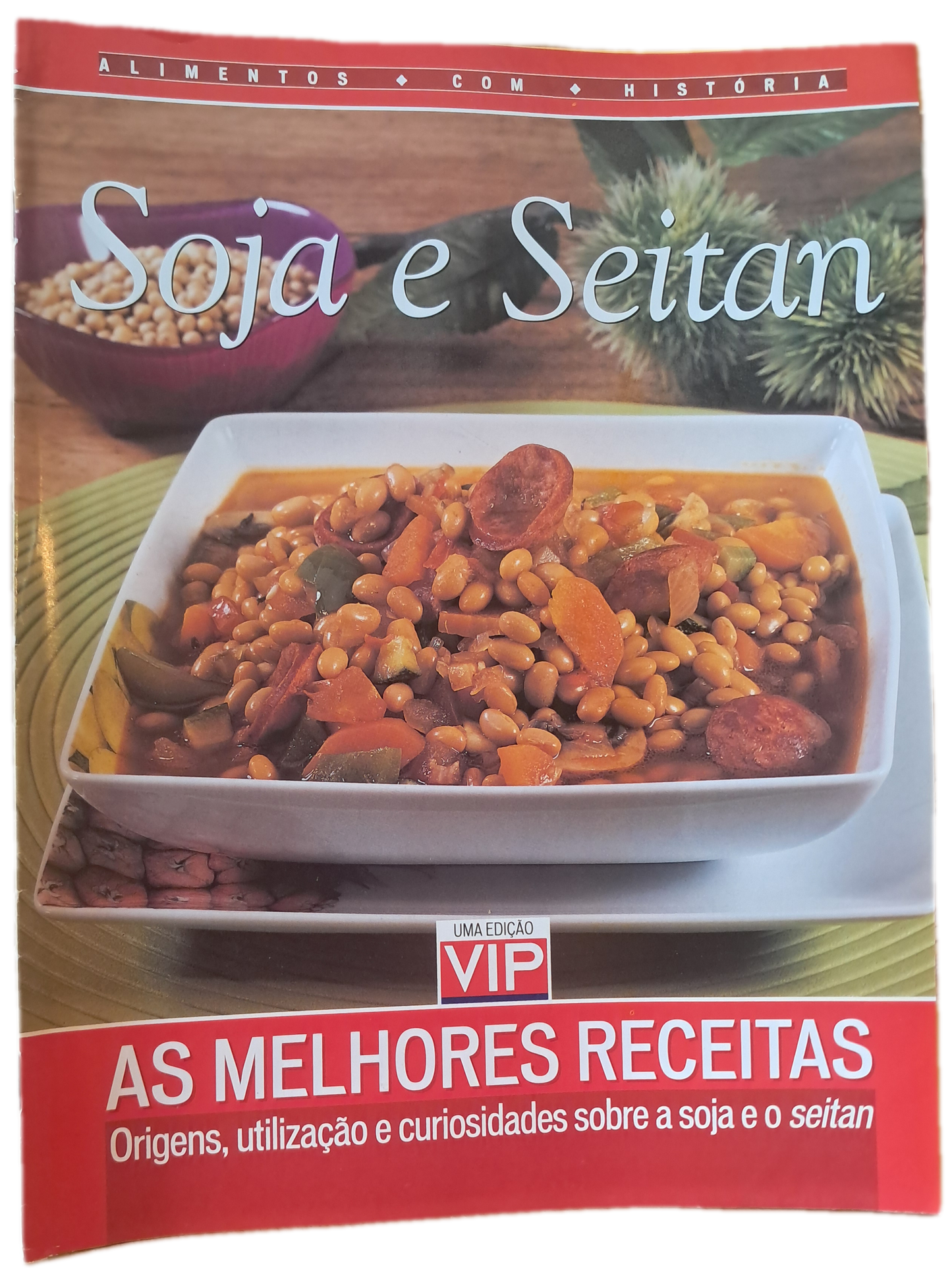 Revista as Melhores Receitas - Soja e Seitan
