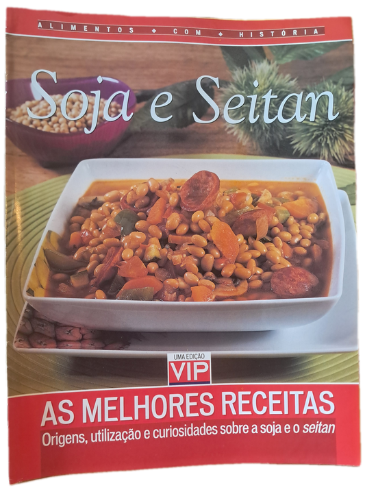 Revista as Melhores Receitas - Soja e Seitan