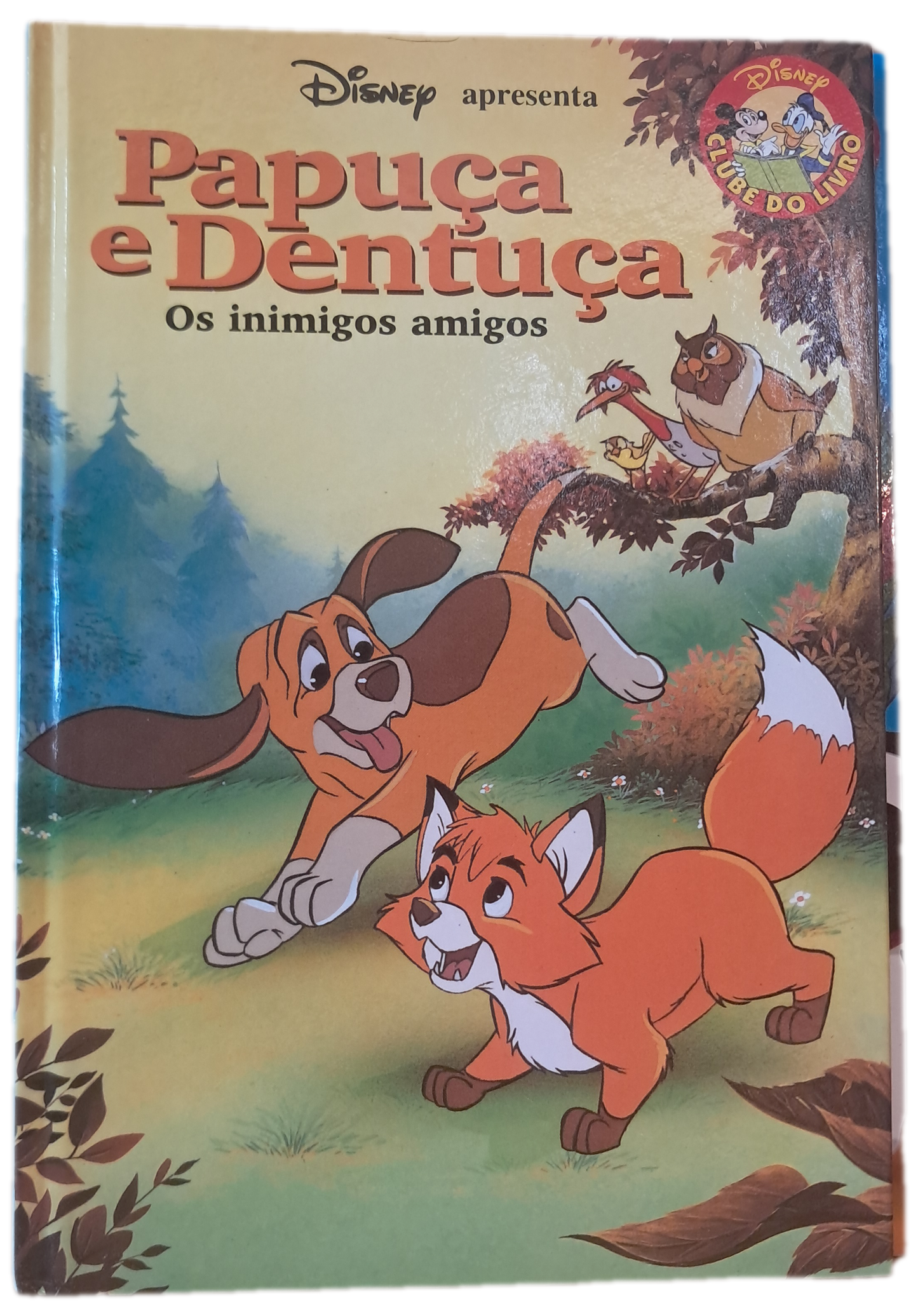 Papuça e Dentuça Os Inimigos Amigos