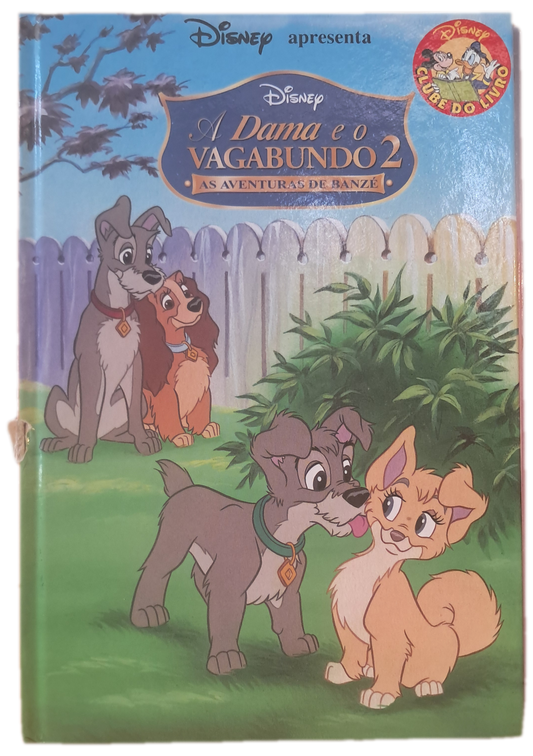 A Dama e o Vagabumdo 2 - As Aventuras de Bamzé