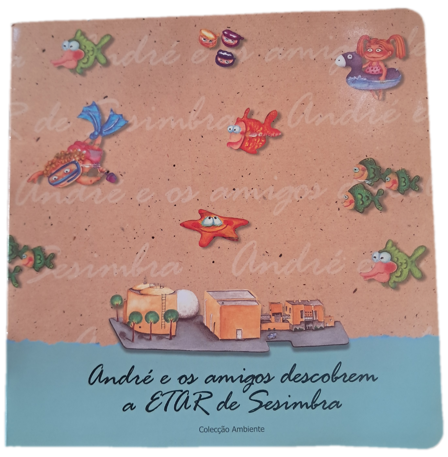 André e os Amigos Descobrem a Etar de Sesimbra (Como Novo)
