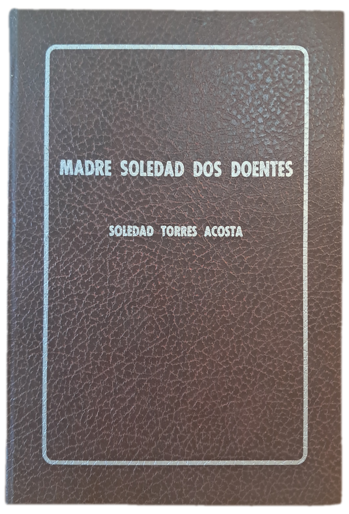 Madre Soledad dos Doentes (Bom Estado)