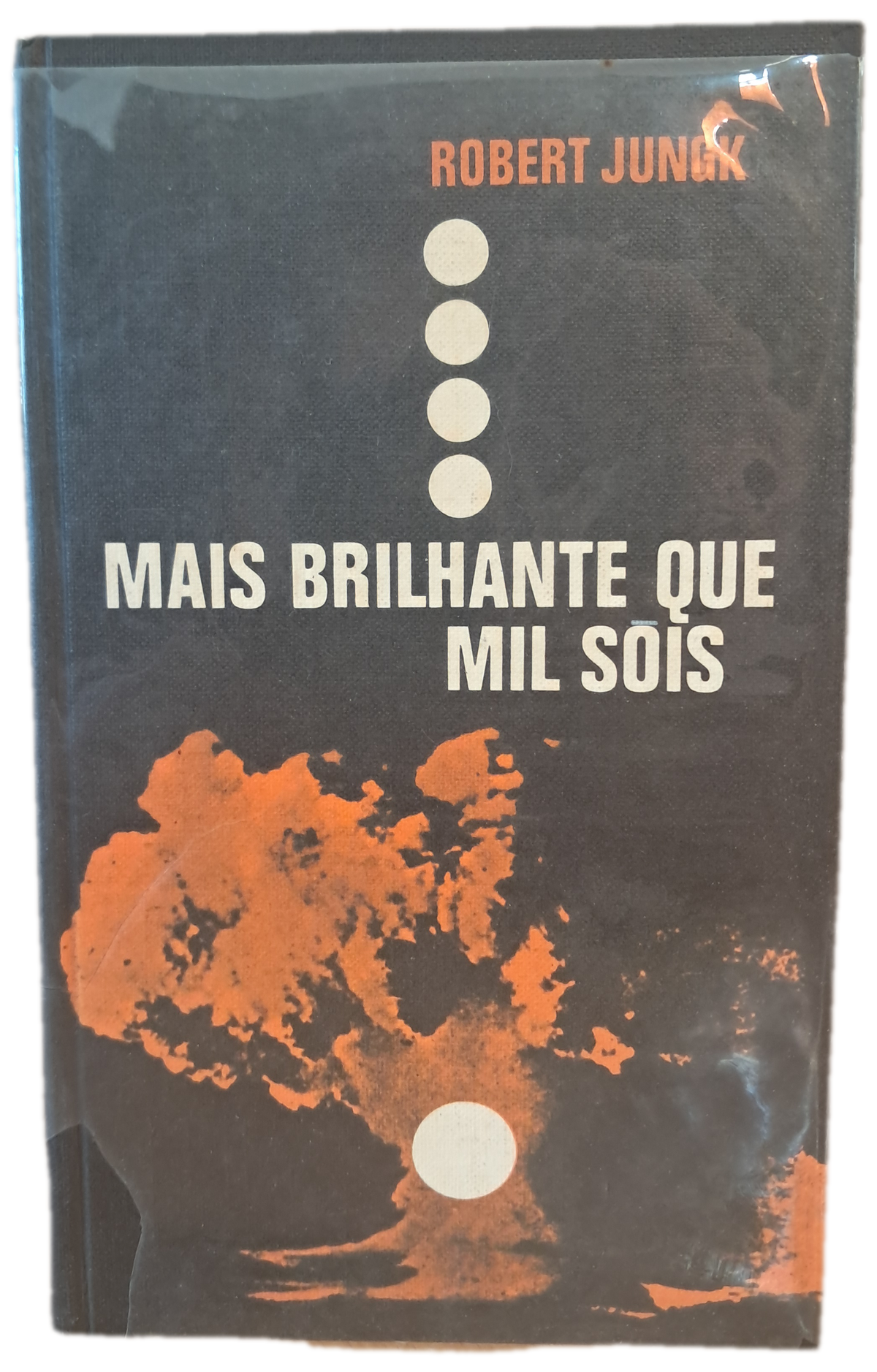 Mais Brilhante que Mil Sois (Usado)