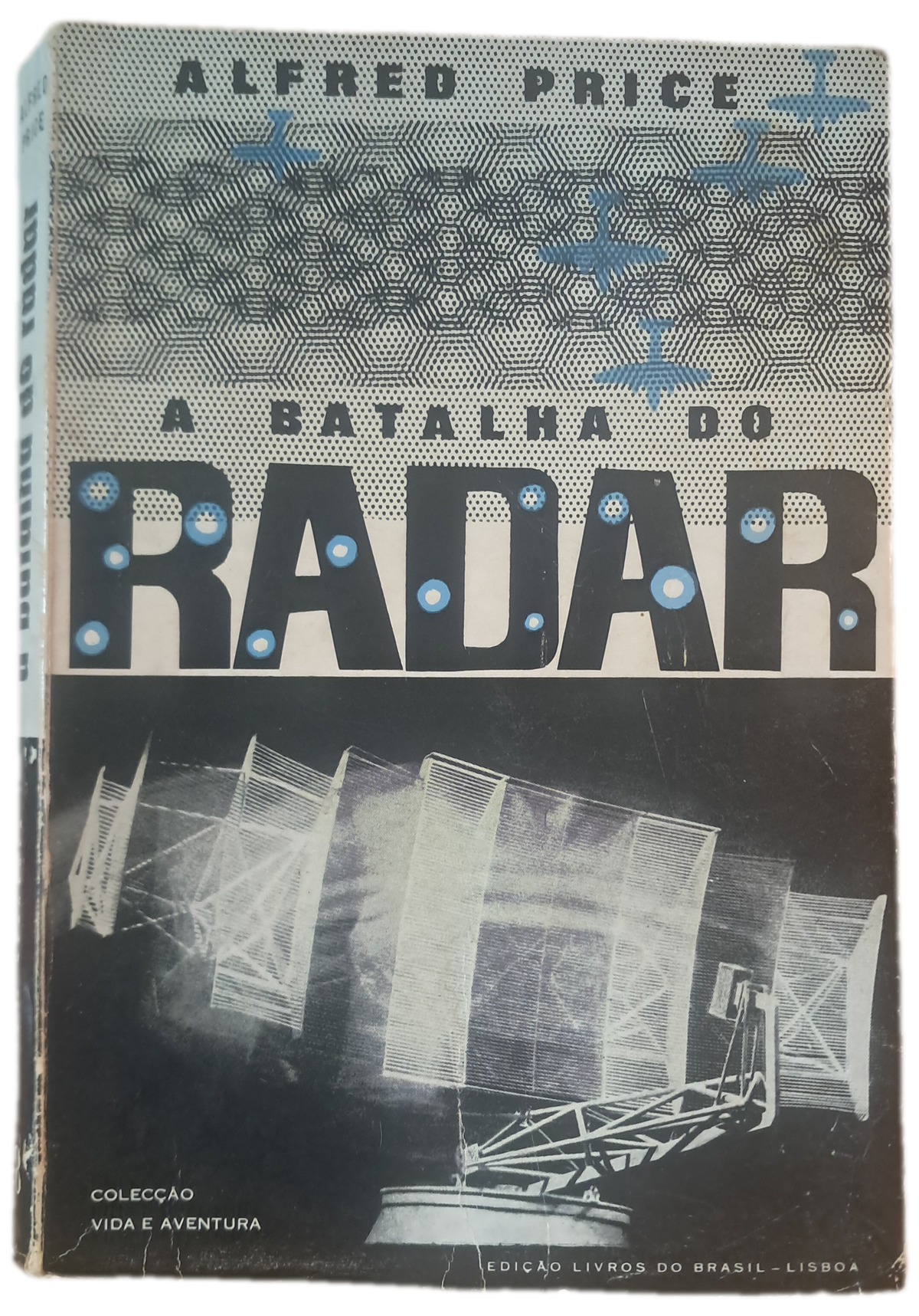 A Batalha do Radar (Usado)