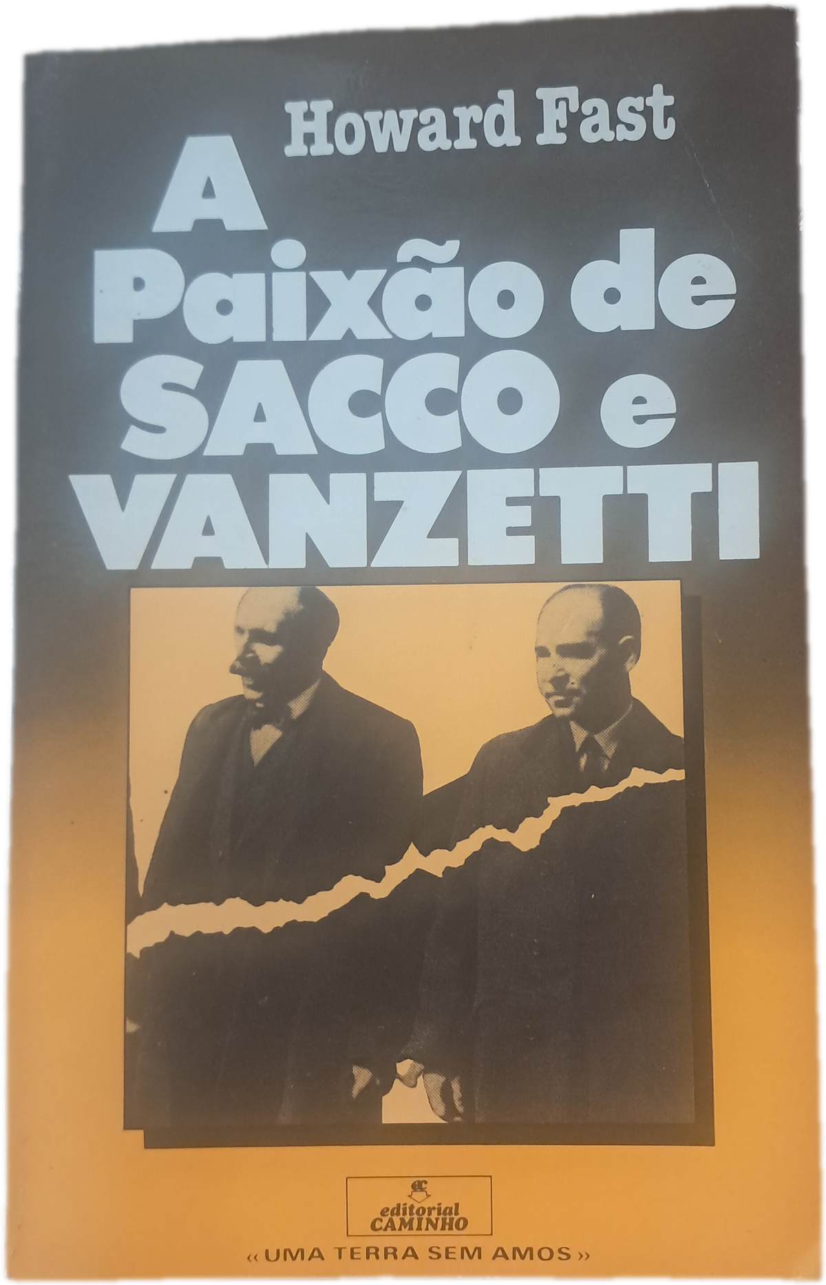 A Paixão de Sacco e Vanzetti (Usado)