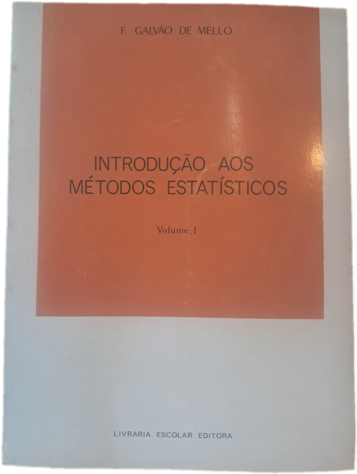 Introdução aos Métodos Estatísticos I (Bom Estado)