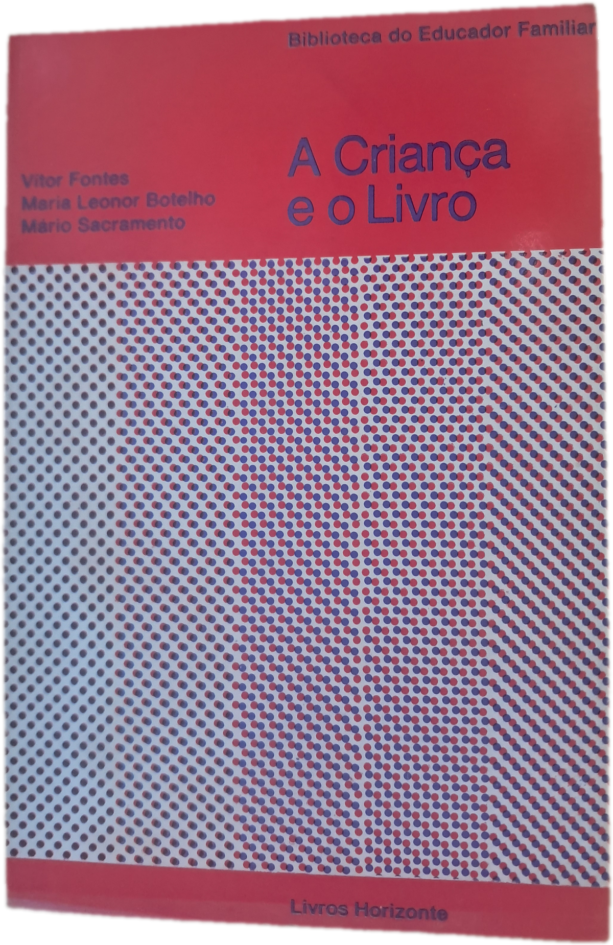A Criança e o Livro (Usado)