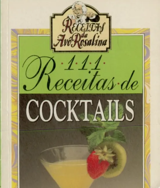 111 Receitas de Cocktails
