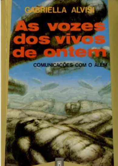 As Vozes dos Vivos de Ontem