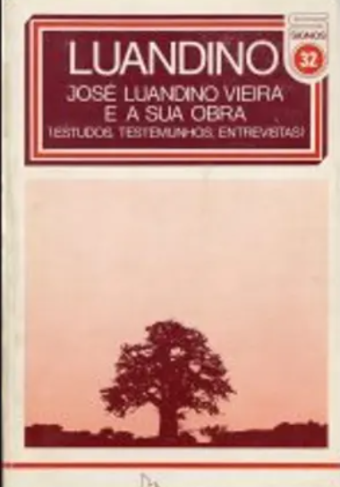 José luandino Vieira e a Sua Obra (Manuseado)