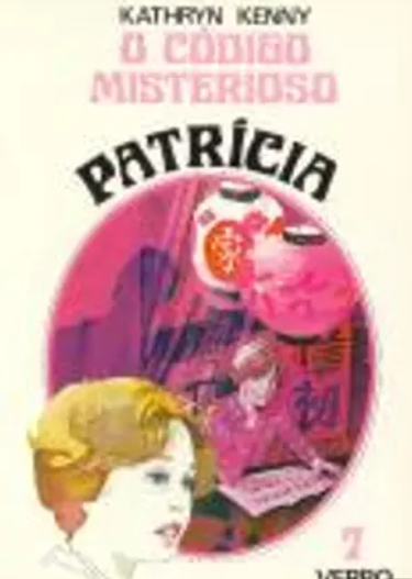 Patrícia 7 - O Código Misterioso (Bom Estado)