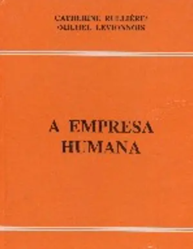 A Empresa Humana (Muito Bom Estado)