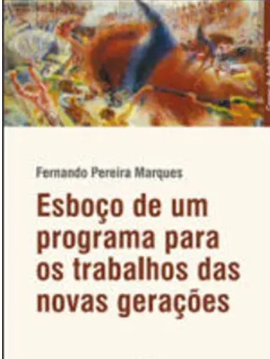 Esboço de um Programa Para os Trabalhos das Novas Gerações