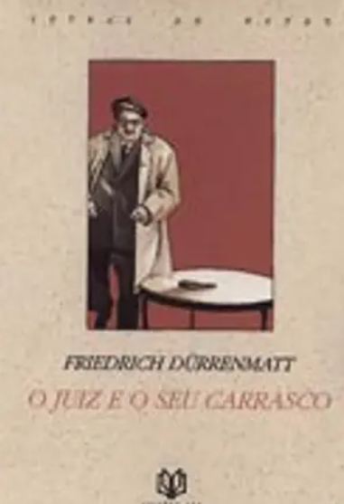 O Juíz e o seu Carrasco (Bom Estado)