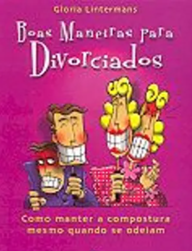Boas Maneiras Para Divorciados (Manuseado)