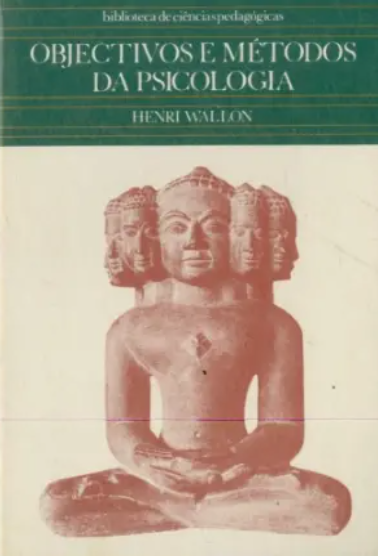 Objectivos e Métodos da Psicologia (Usado)