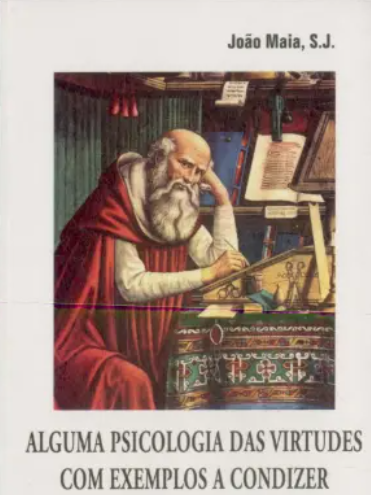 Alguma Psicologia das Virtudes Com Exemplos a Condizer (Muito Bom Estado)