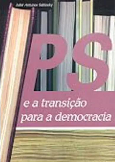 PS e a Transição Para a Democracia