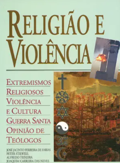 Religião e Violência Extremismos Religiosos- Violência e Cultura (E Outros) (Muito Bom Estado)