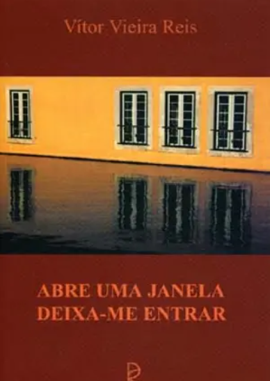 Abre Uma Janela Deixa-me Entrar