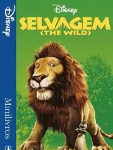 Selvagem (The Wild)