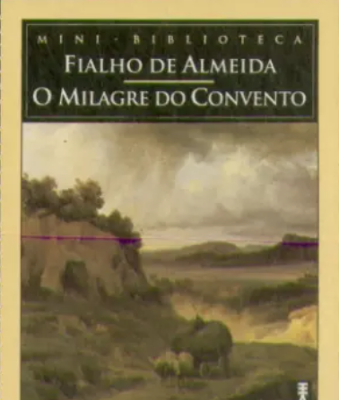 O Milagre do Convento (Manuseado)