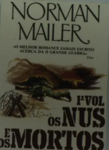 Os Nus e Os Mortos I (Manuseado)