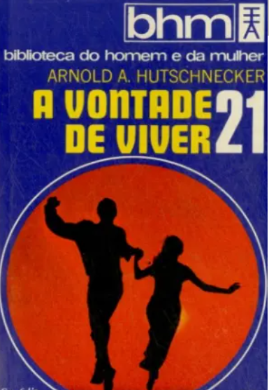 A Vontade de Viver (Manuseado)