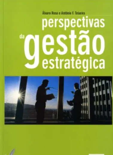 Perspectivas da Gestão Estratégica