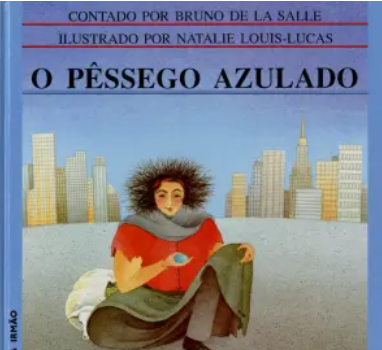 O Pêssego Azulado (Como Novo)