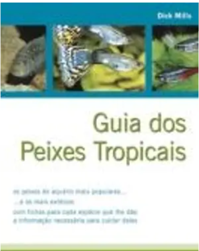 Guia dos Peixes Tropicais (Manuseado)