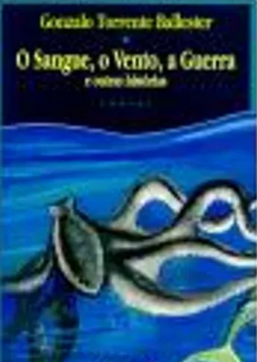 O Sangue, o Vento, a Guerra e Outras Histórias (Manuseado)