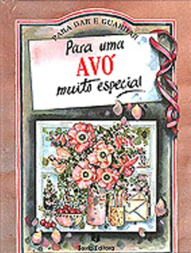 Para Uma Avó Muito Especial (Como Novo)
