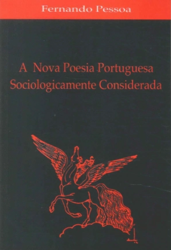 A Nova Poesia Portuguesa Sociologicamente Considerada