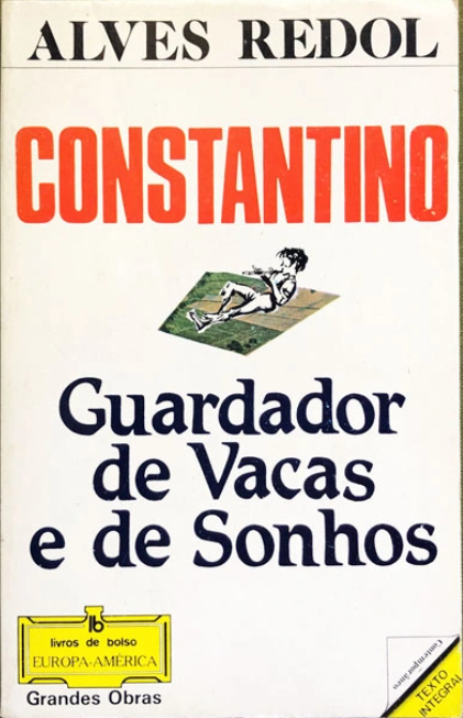 Constantino Guardador de Vacas e de Sonhos (Muito Bom Estado)