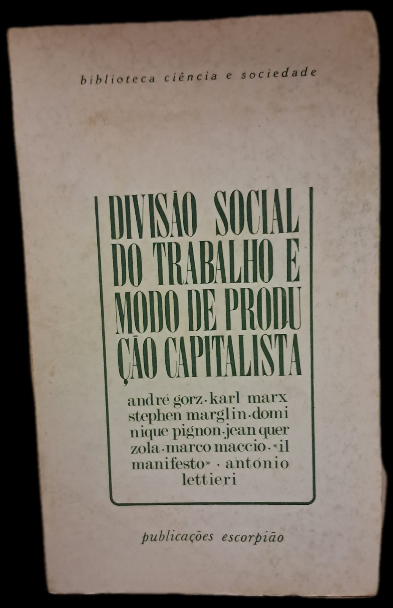 Divisão Social do Trabalho e Modo de Produção Capitalista (Usado)