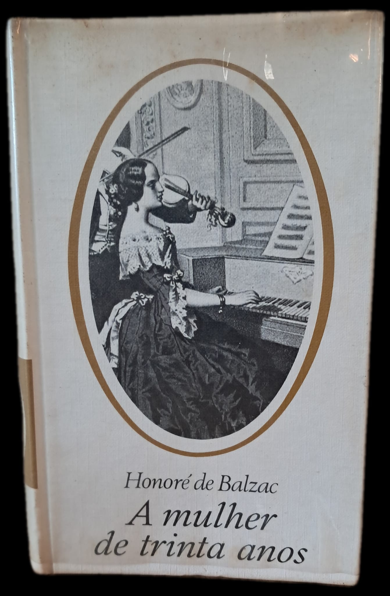 A Mulher de Trinta Anos (Usado)