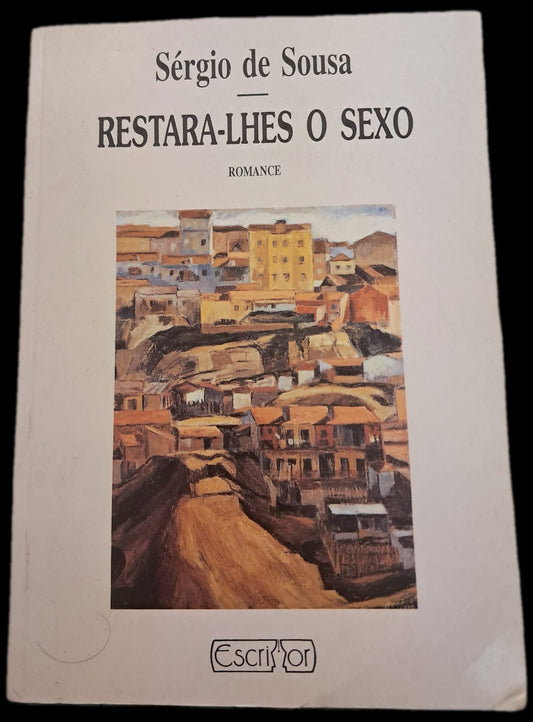 Restara-lhes o Sexo (Bom Estado)