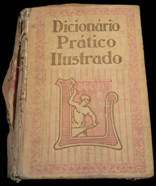 Diccionário Prático Illustrado (Envelhecido)
