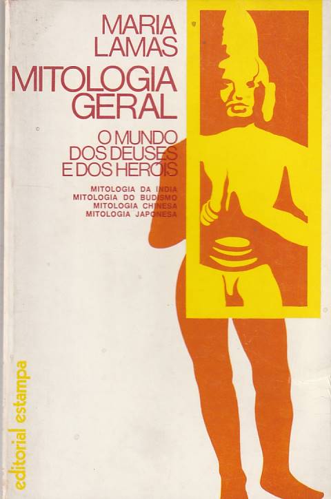 Mitologia Geral O mundo dos deuses e dos heróis Vol. VI (Usado)