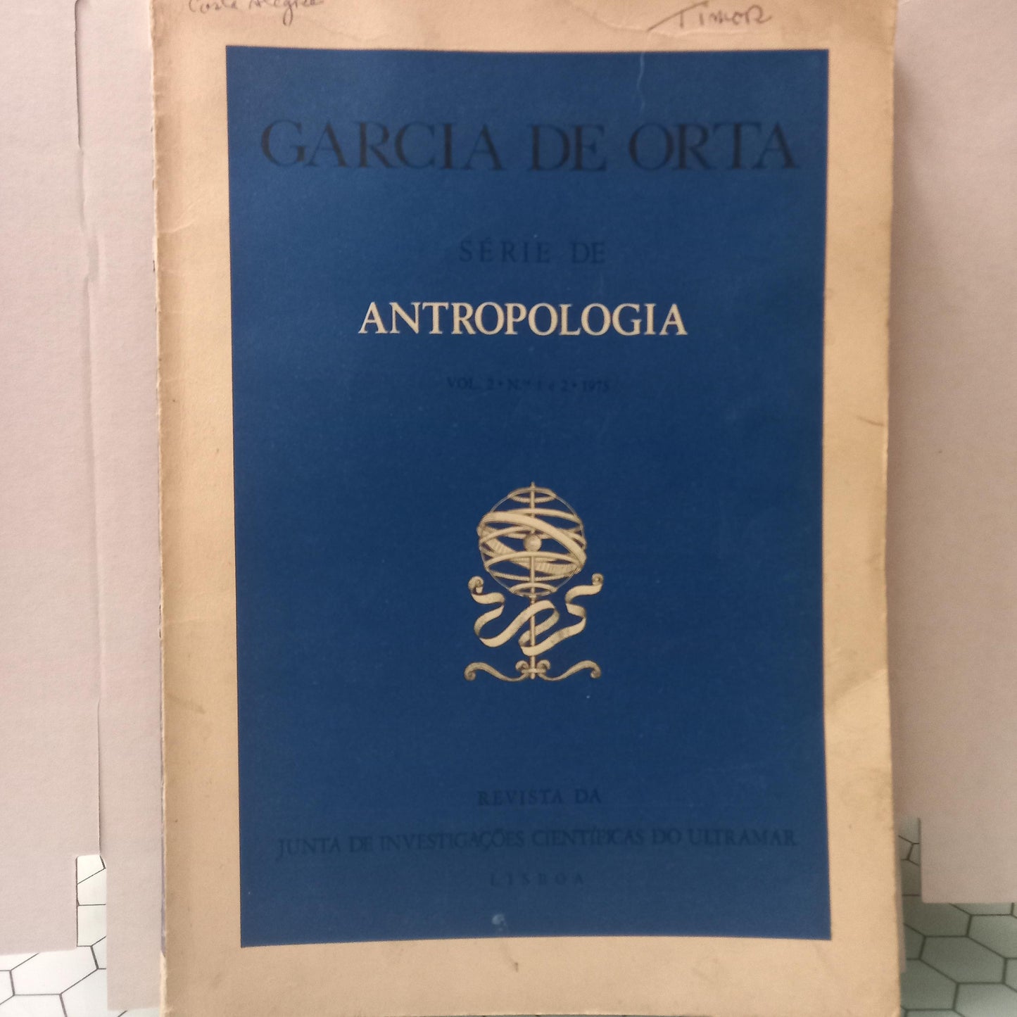 Garcia de Orta Série de ANTROPOLOGIA Vol. 2 n 1 e 2 1975 (Usado)