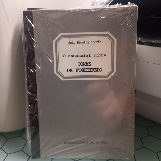 O Essencial Sobre Tomaz de Figueiredo