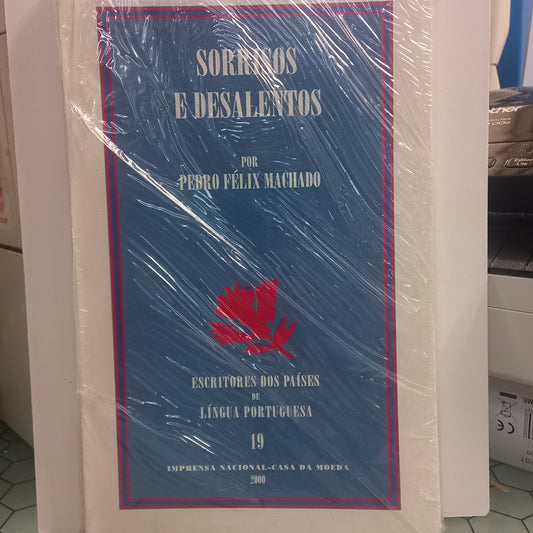 Sorrisos e Desalentos