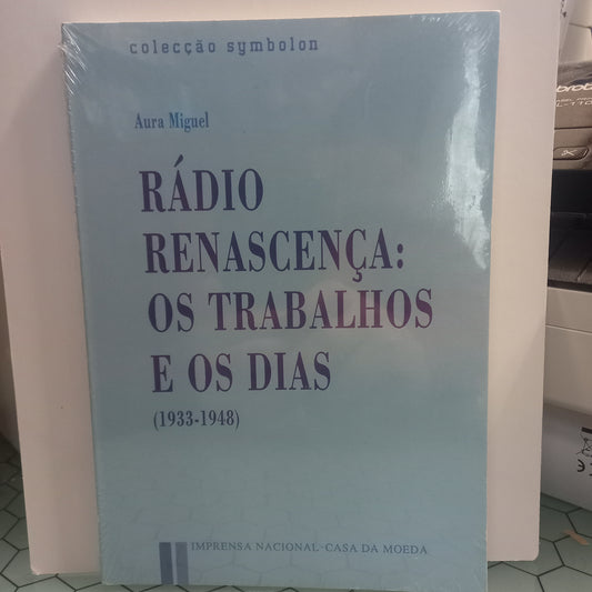 Radio Renascença: Trabalhos e os Dias