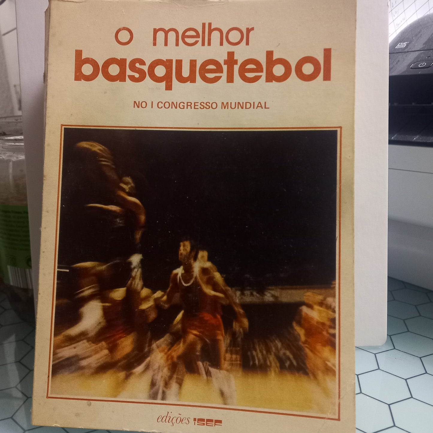 O Melhor Basquetebol no I Congresso Mundial (Usado)