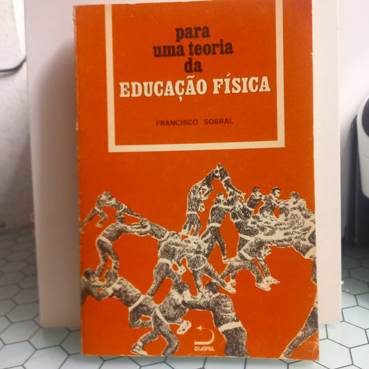 Para uma Teoria da Educação Física (Usado)