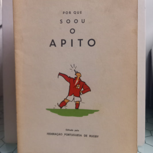 Por que Soou o Apito (Bom Estado)