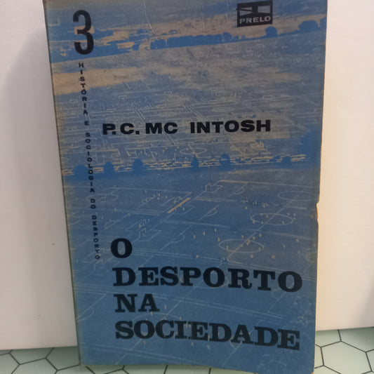 O Desporto na Sociedade (Usado)